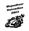 Album Mopedtour Dolomiten 2003